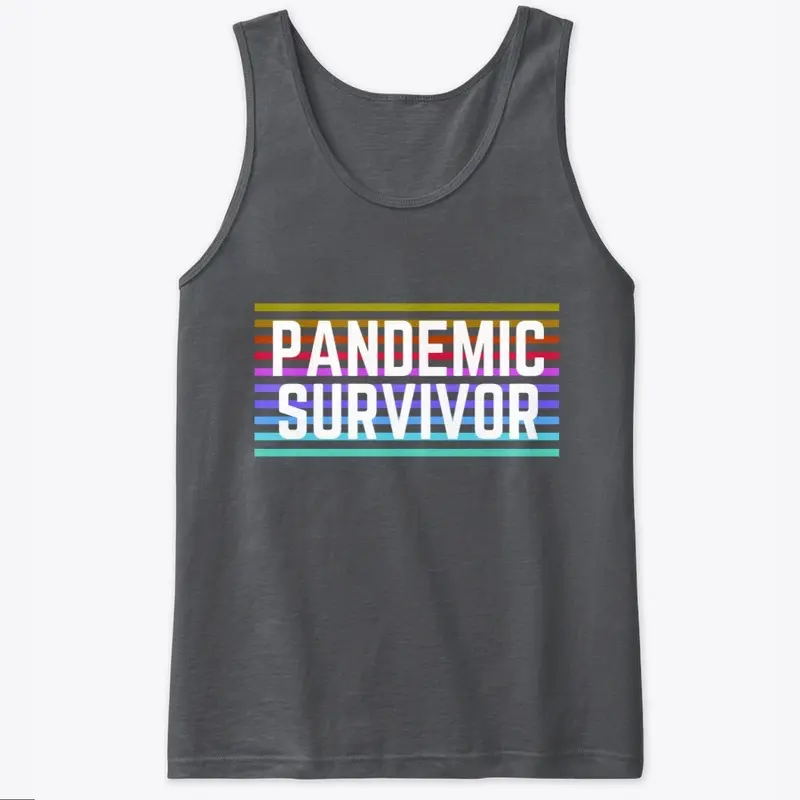 Pandemic Survivor - Streetstyle