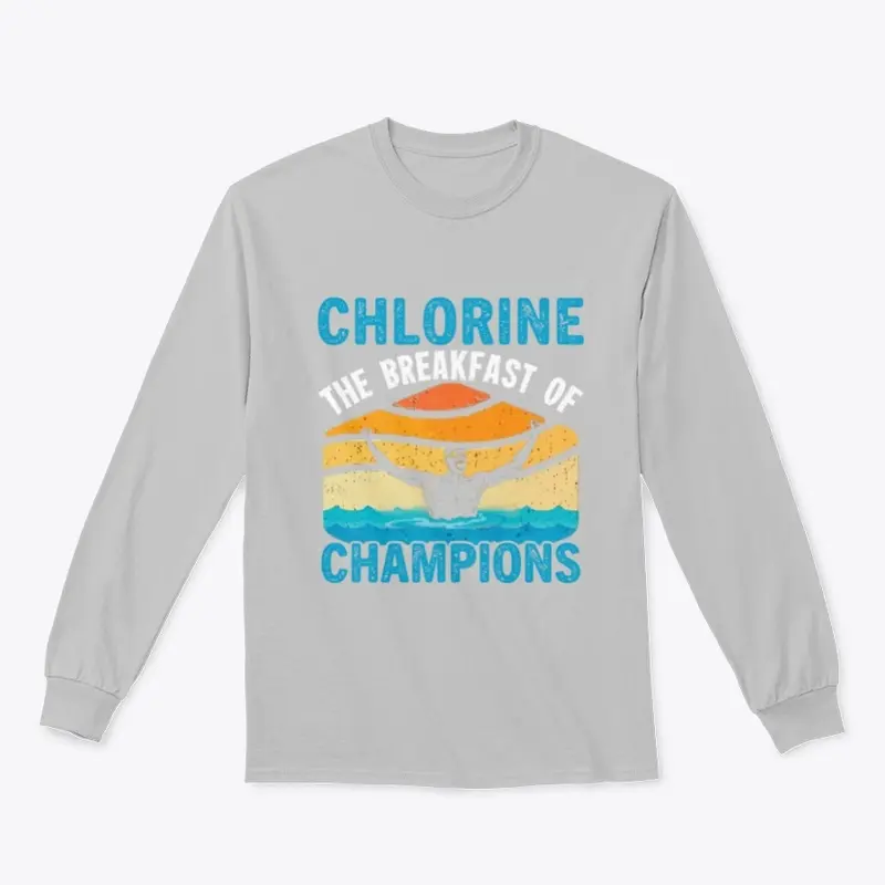 Chlorine, The Breakfast of Champions