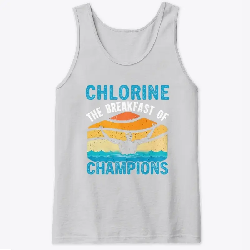 Chlorine, The Breakfast of Champions