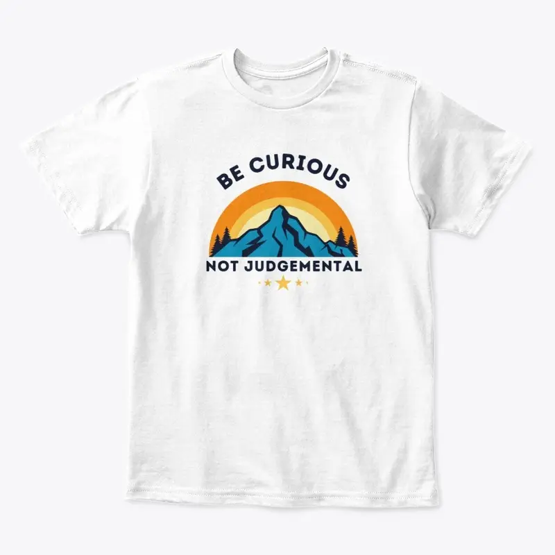 Be Curious Not Judgemental, Vintage